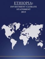 Ethiopia: Investment Climate Statement 2015