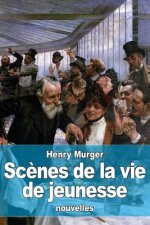 Sc?nes de la vie de jeunesse