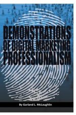 Demonstrations of Digital Marketing Professionalism