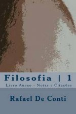 Filosofia 1 - Livro Anexo - Notas e Cit.