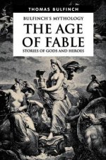 The Age of Fable, Stories of Gods and Heroes