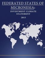 Federated States of Micronesia: Investment Climate Statement 2015