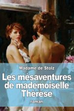 Les mésaventures de mademoiselle Thér?se