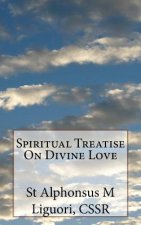 Spiritual Treatise On Divine Love