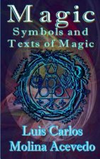 Magic: Symbols and Texts of Magic