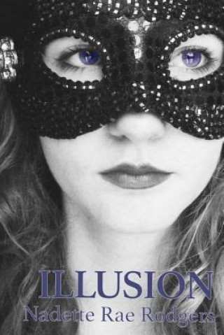 Illusion: Book One