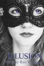 Illusion: Book One