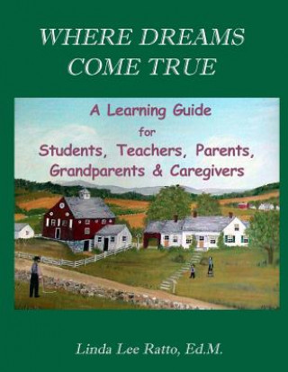 Where Dreams Come True Workbook