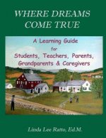 Where Dreams Come True Workbook