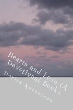 Hearts and Love (A Devotional Book)