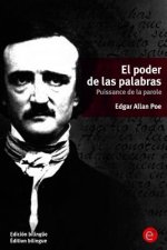 El poder de las palabras/Puissance de la parole: (Edición bilingüe/Édition bilingue)