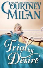Trial by Desire