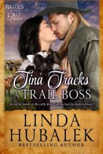 Tina Tracks a Trail Boss: A Historical Western Romance