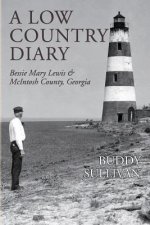 A Low Country Diary: Bessie Mary Lewis & McIntosh County, Georgia