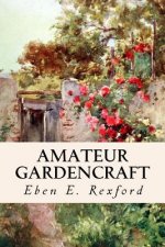 Amateur Gardencraft