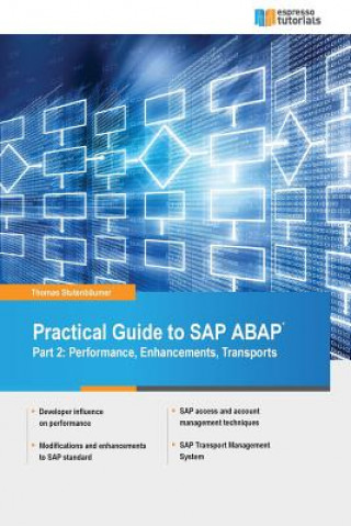 Practical Guide to SAP ABAP