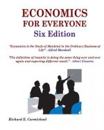 Economics For Everyone Six Edition