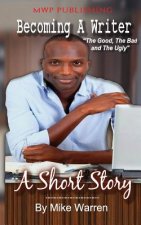 Becoming A Writer