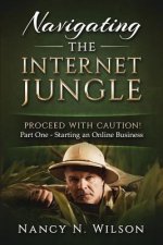 Navigating the Internet Jungle: Proceed with Caution