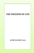 The Freedom of Life