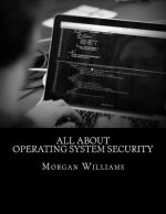 All About Operating System Security