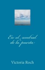 el umbral de la puerta