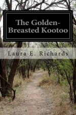The Golden-Breasted Kootoo