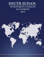 South Sudan: Investment Climate Statement 2015