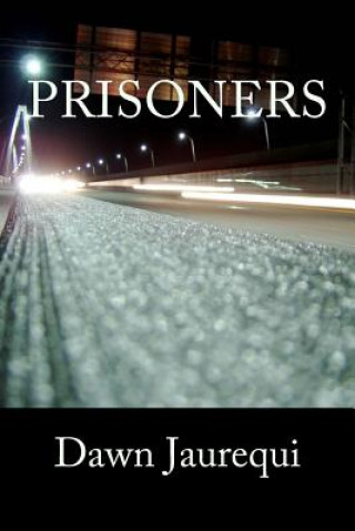 Prisoners
