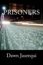 Prisoners