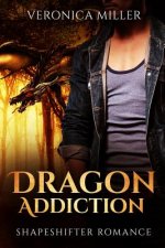 Dragon Addiction: Shapeshifter Romance