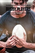 The Beginners Guidebook To Mental Toughness Training For Rugby Players
