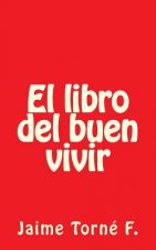 El libro del buen vivir