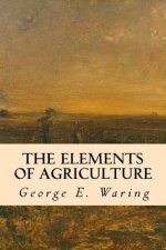 The Elements of Agriculture