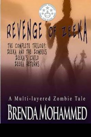 Revenge of Zeeka: Horror Trilogy