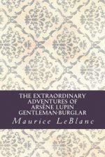The Extraordinary Adventures of Ars?ne Lupin, Gentleman-Burglar