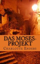 Das Moses-Projekt