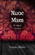 Nuoc Mam & other stories
