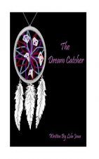 The Dream Catcher