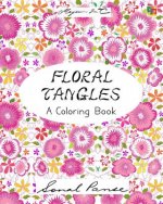 Floral Tangles: A Coloring Book