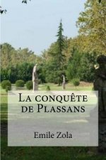 La conquete de Plassans