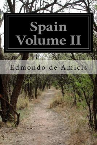 Spain Volume II