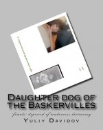Daughter dog of the Baskervilles