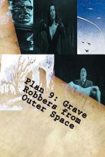 Plan 9: Grave Robbers from Outer Space
