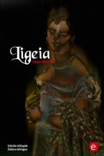 Ligeia: Edición bilingüe/Édition bilingue