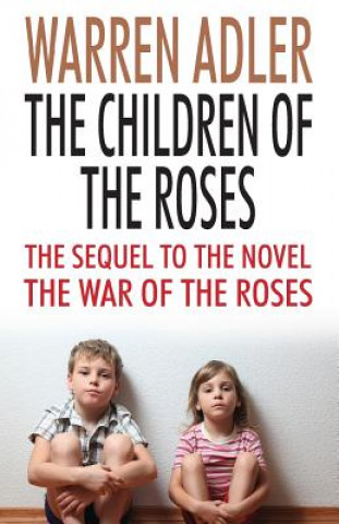 The Children of the Roses