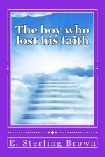 The boy who lost his faith