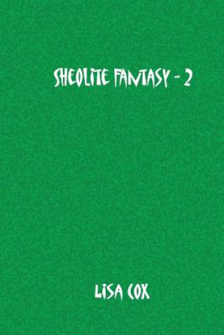 Sheolite Fantasy - 2