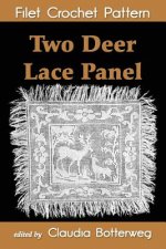 Two Deer Lace Panel Filet Crochet Pattern: Complete Instructions and Chart