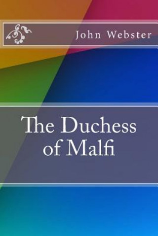 The Duchess of Malfi